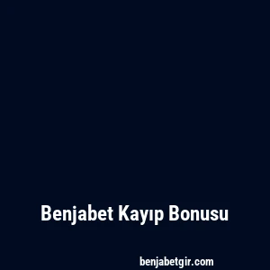 Benjabet Kayıp Bonusu